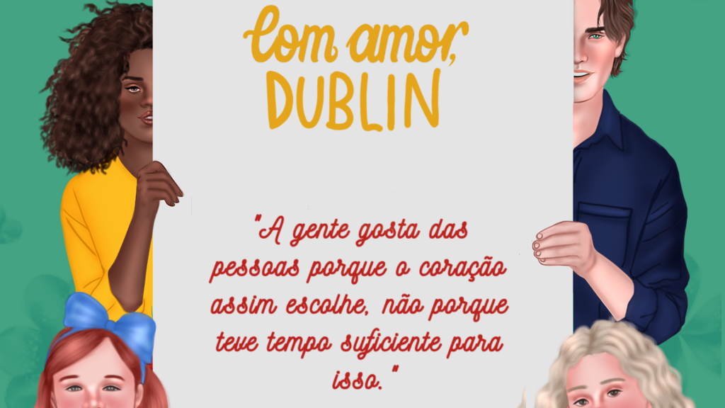 Com amor, Dublin