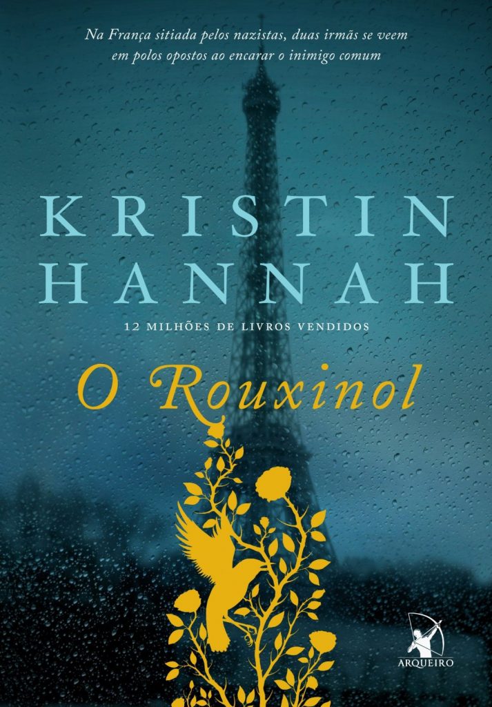 O_ROUXINOL_KRISTIN_HANNAH_Resenha