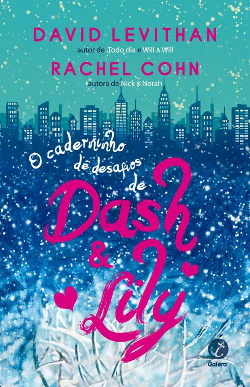 O_CADERNO_DE_DESEJOS_DE_DASH_&_LILY_DAVID_LEVITHAN_RACHEL_COHN_Resenha